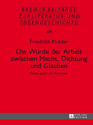 cover image of Die Würde der Arbeit zwischen Macht, Dichtung und Glauben